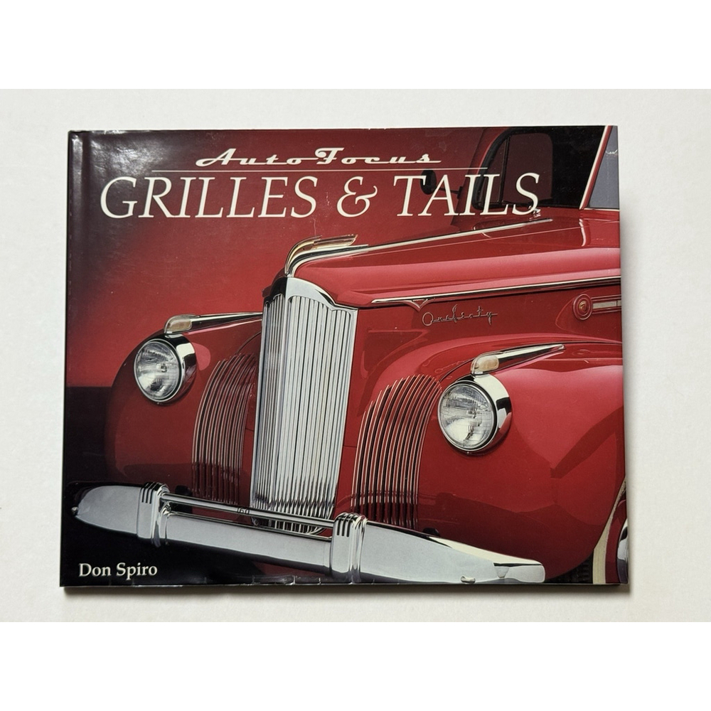 Auto Focus GRILLES & TAILS By Don Spiro (2000, Hardcover, Dust Jacket)
